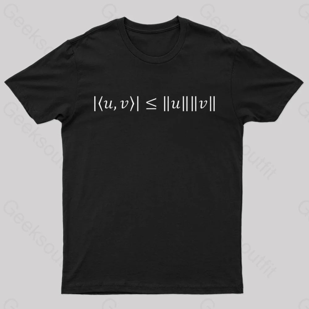 Cauchy Schwarz Inequality Nerd T-Shirt Black / S