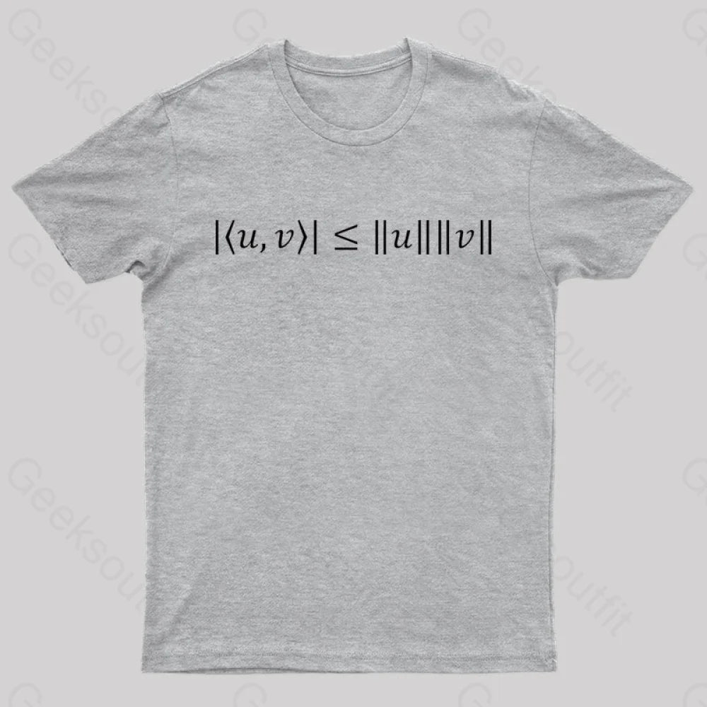 Cauchy Schwarz Inequality Nerd T-Shirt Grey / S