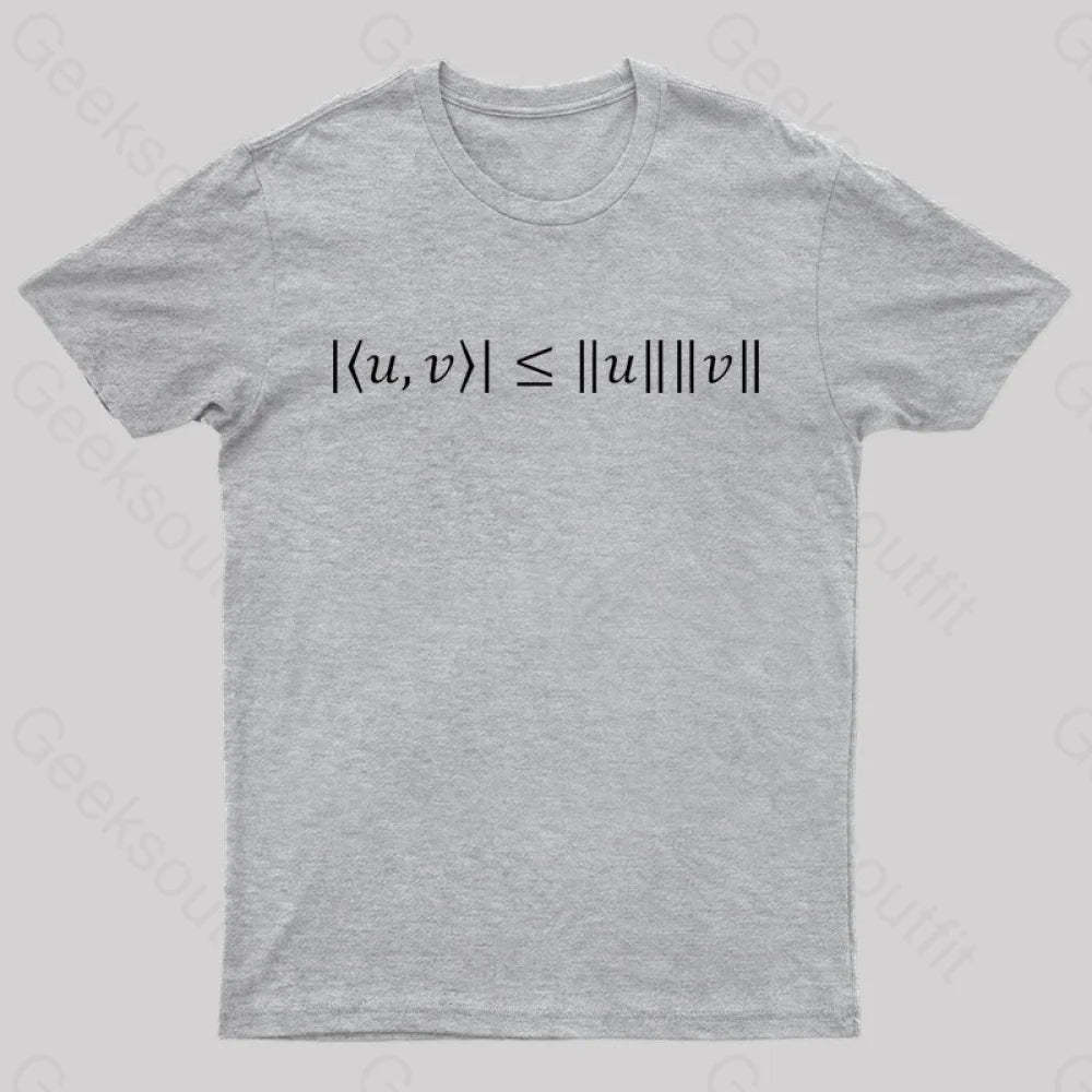 Cauchy Schwarz Inequality Nerd T-Shirt Grey / S