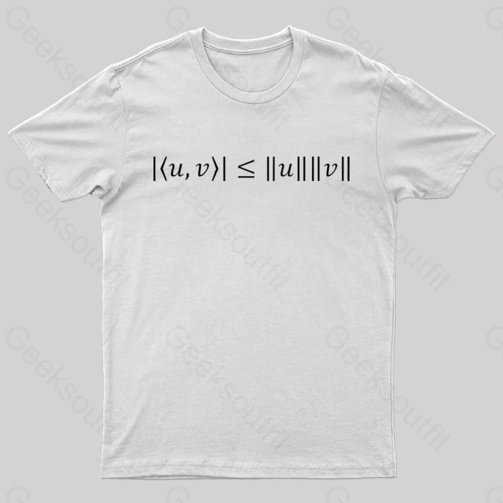 Cauchy Schwarz Inequality Nerd T-Shirt White / S