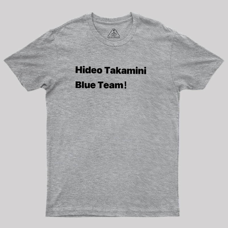 Blue Team! Geek T-Shirt