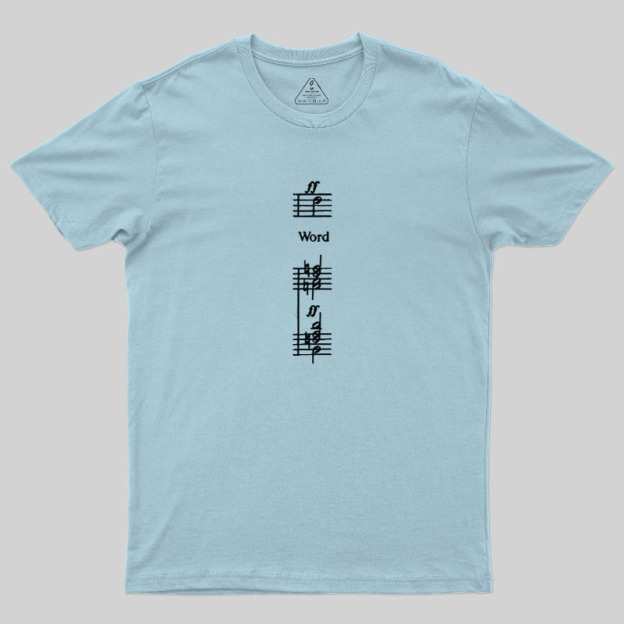 Word Of The Father Geek T-Shirt