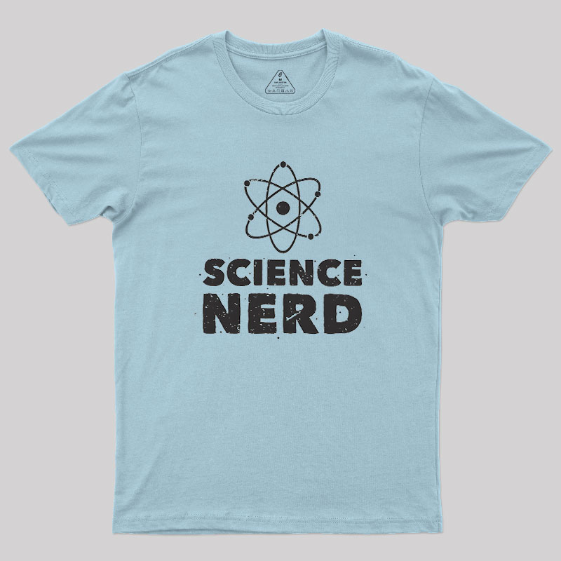 Science Nerd Geek T-Shirt