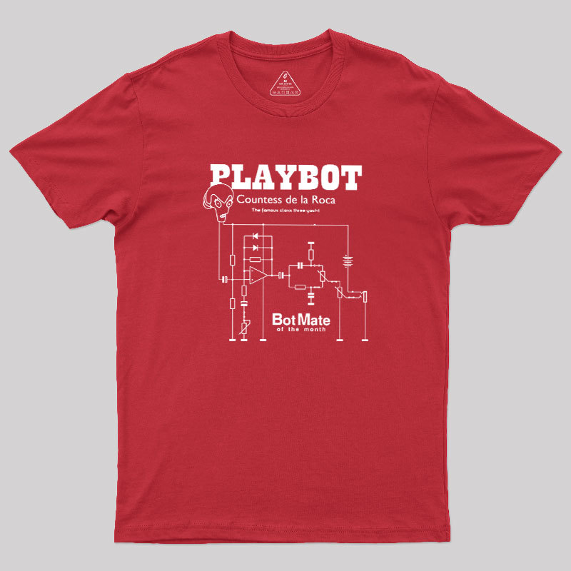 Bot-mate of The Month Geek T-Shirt