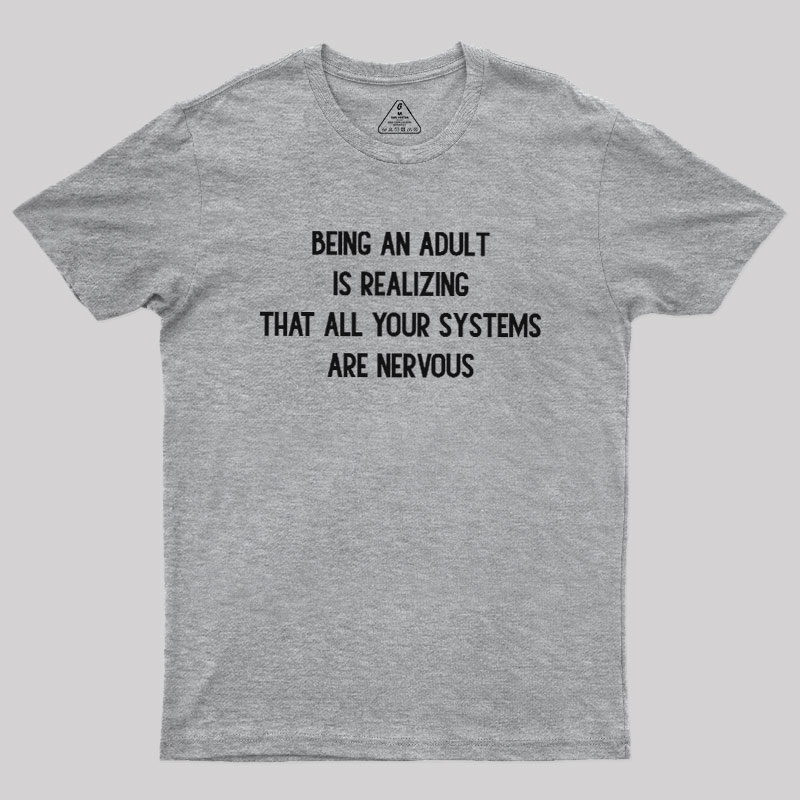 Nervous Systems Geek T-Shirt