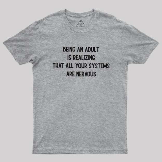 Nervous Systems Geek T-Shirt