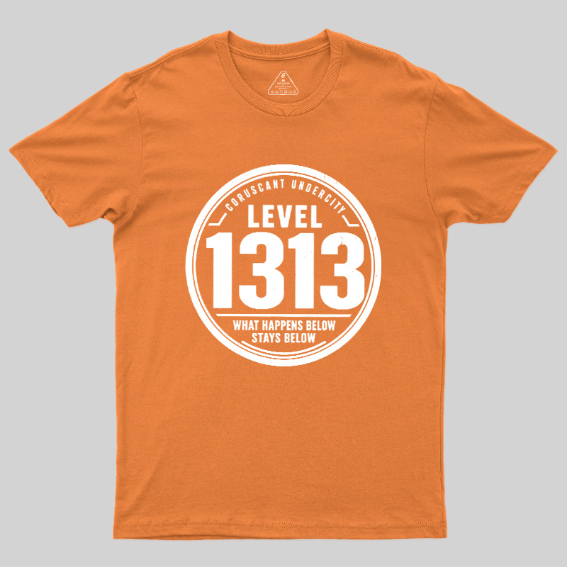 LEVEL 1313 Geek T-Shirt