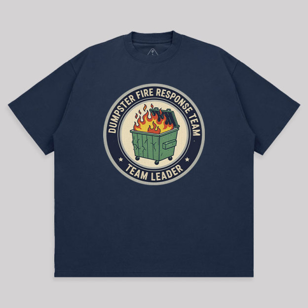 Dumpster Fire Response Team Unisex Oversized T-shirt
