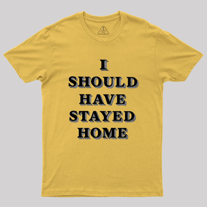 Stay Home Geek T-Shirt