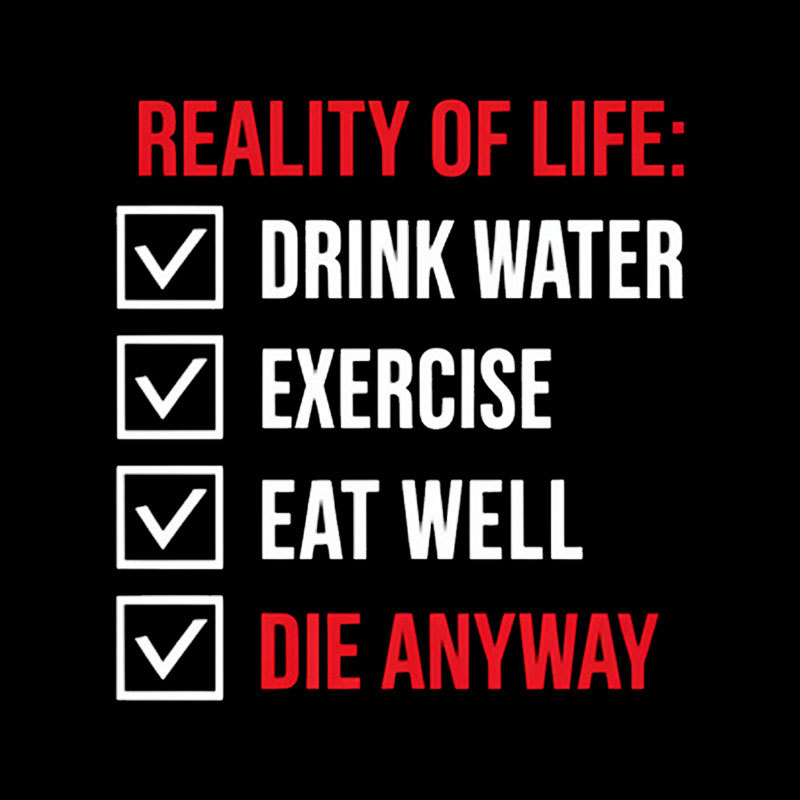 Die Anyway Geek T-Shirt