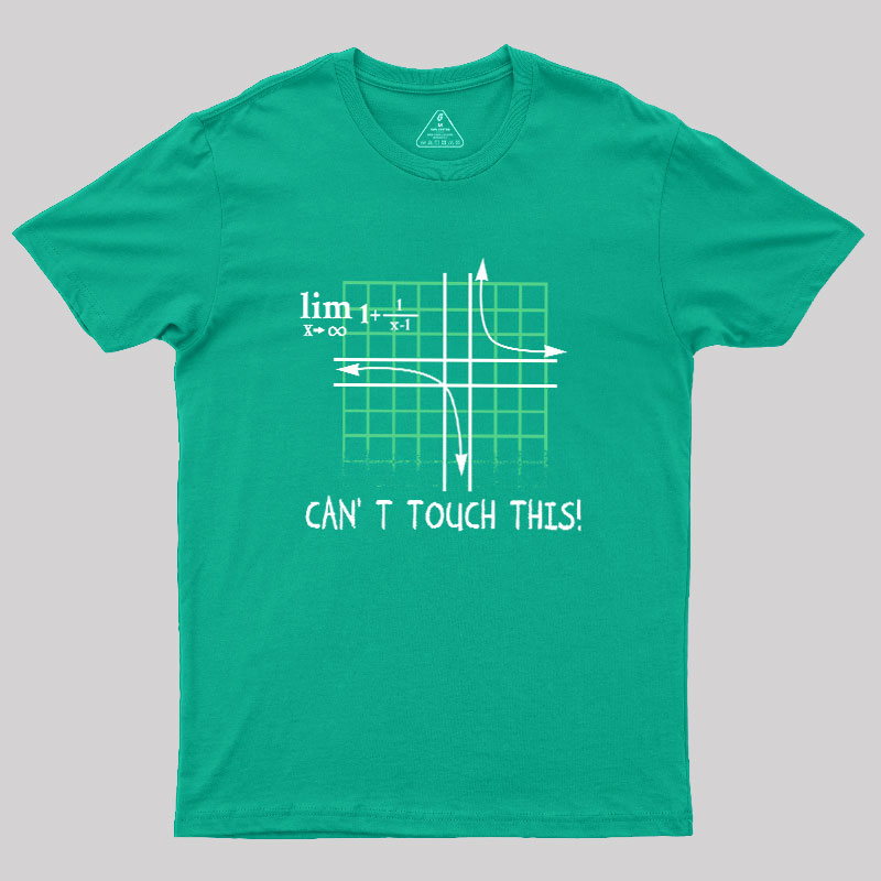 Can't Touch This Equation Geek T-Shirt