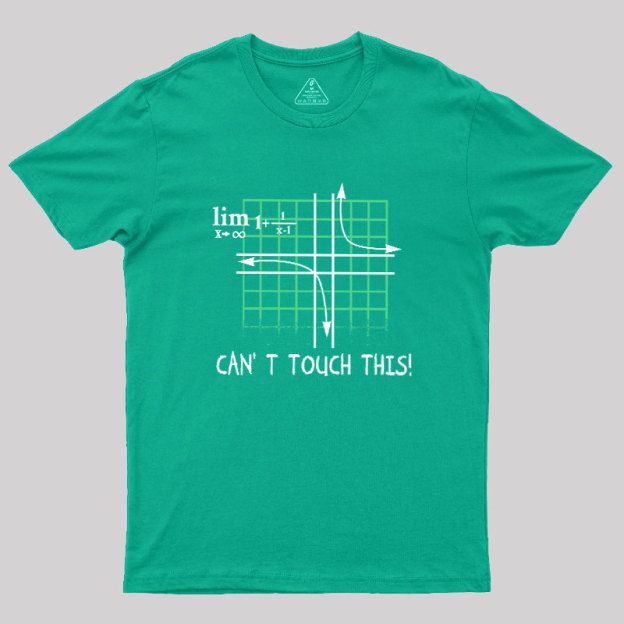 Can't Touch This Equation Geek T-Shirt