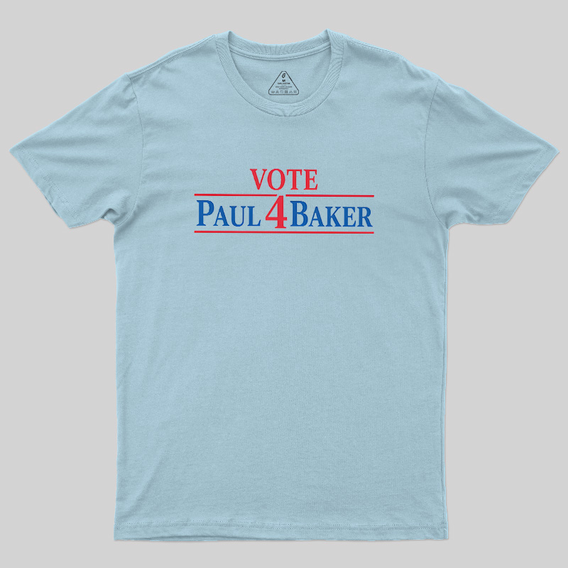 Retro Campaign Vote Paul 4 Baker Novelty Geek T-Shirt