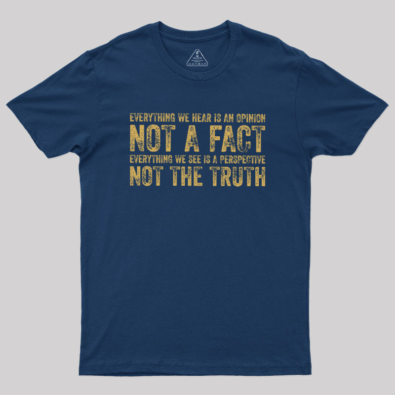 Perspective and Truth Geek T-Shirt