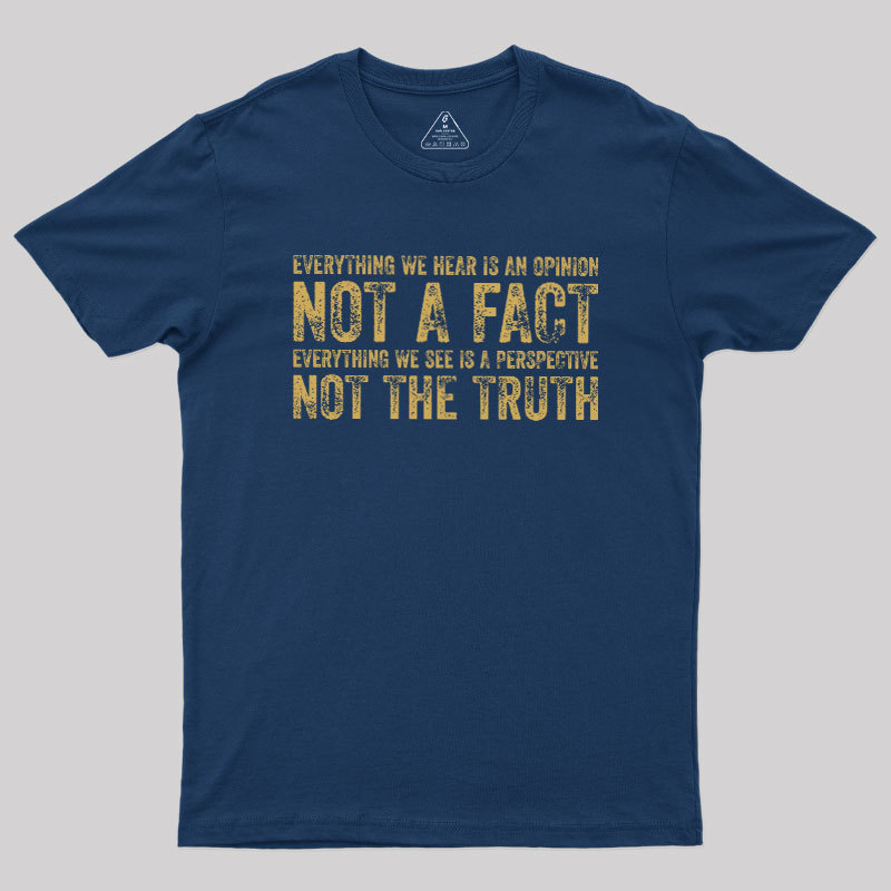 Perspective and Truth Geek T-Shirt