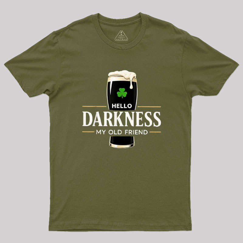 Hello Darkness My Old Friend Humour Geek T-Shirt