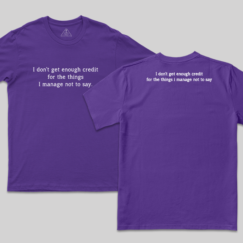 Unspoken Credit  Geek T-Shirt