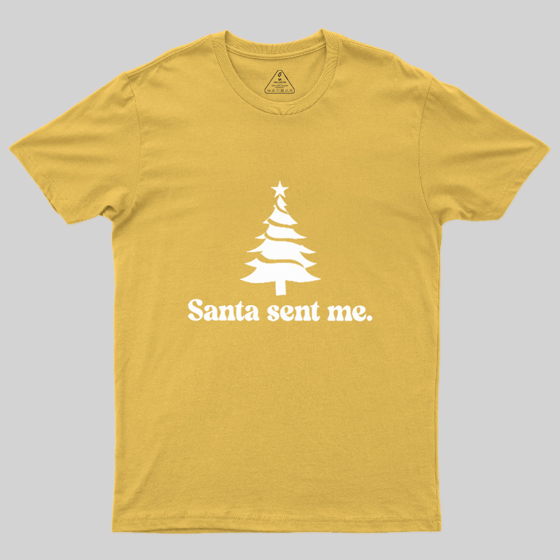 Santa Sent Me Geek T-Shirt