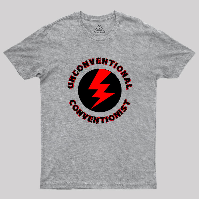 Unconventional Conventionist Geek T-Shirt