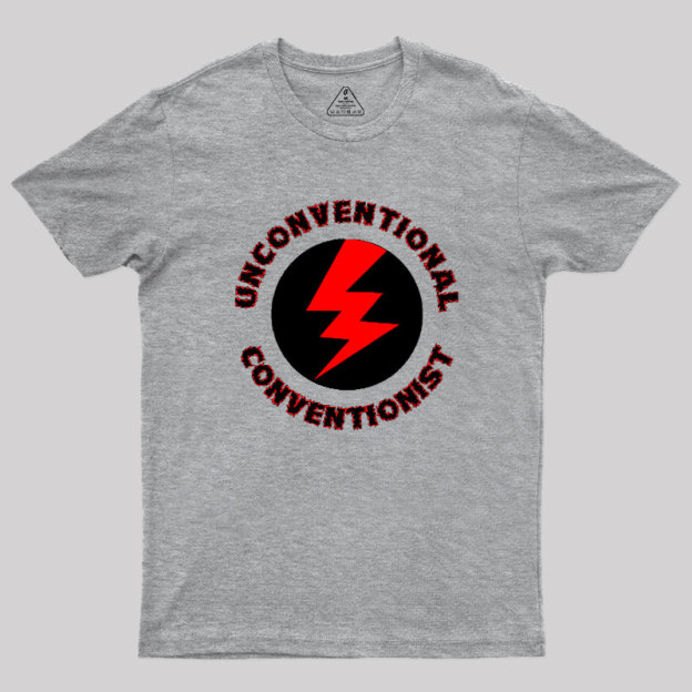 Unconventional Conventionist Geek T-Shirt