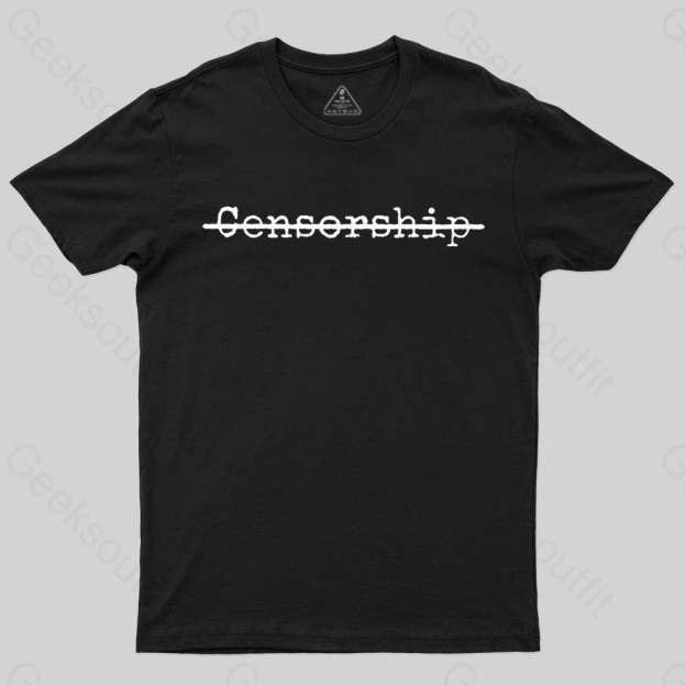 Censorship T-shirt - Geeksoutfit