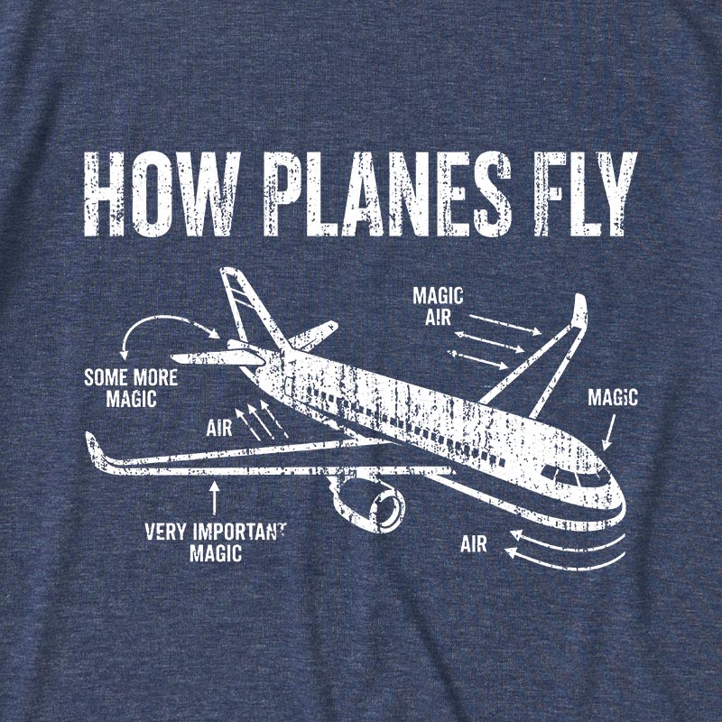 How Planes Fly Ultra Soft Heather Tee