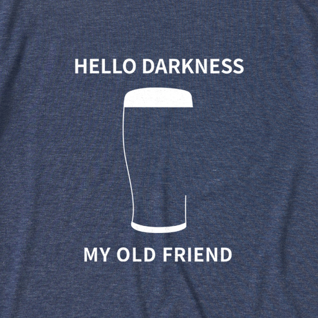 Hello Darkness My Old Friend Ultra Soft Heather Tees