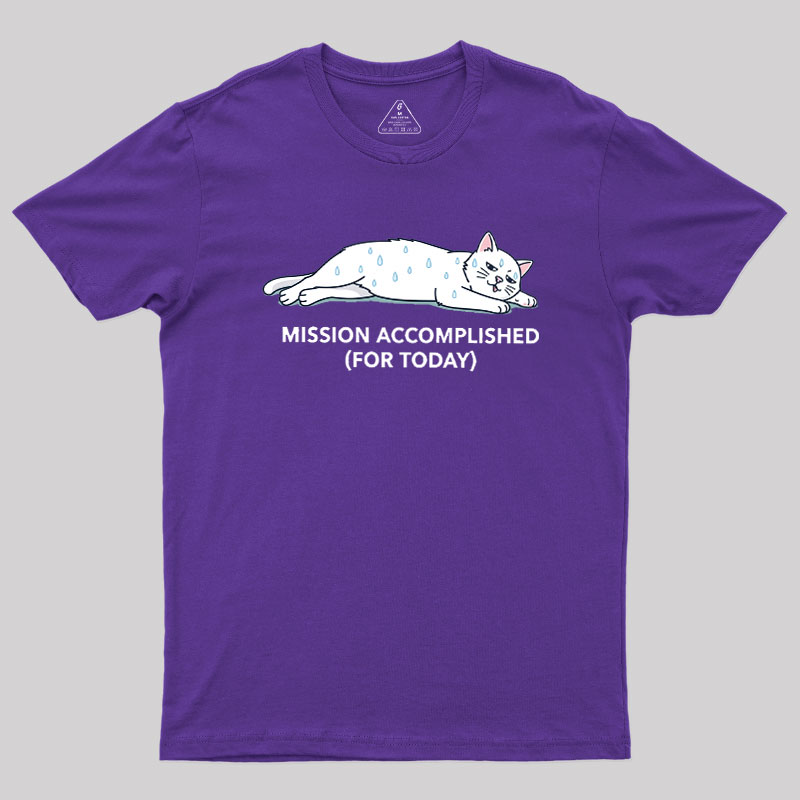 Mission Accomplished Geek T-Shirt