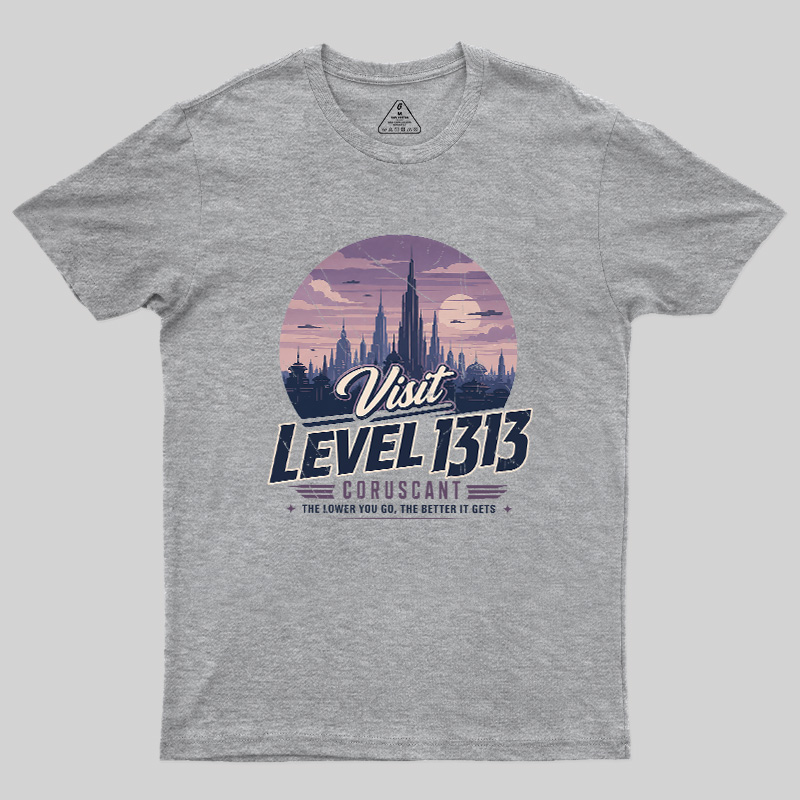 Level 1313 Visit Geek T-Shirt