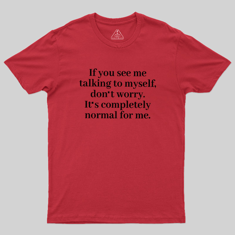 Self Talk Club Geek T-Shirt