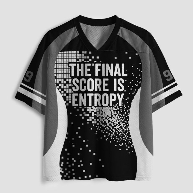 Entropy Wins Geek Mesh Jersey