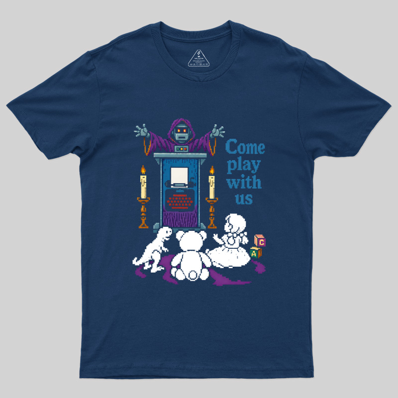 Robot Priest Come Play With Us Geek T-Shirt