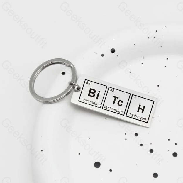 Chemical Element Keychain Bitch