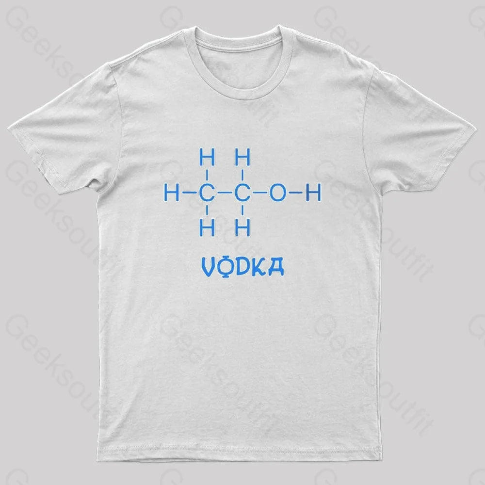 Chemistry Of Vodka Geek T-Shirt White / S