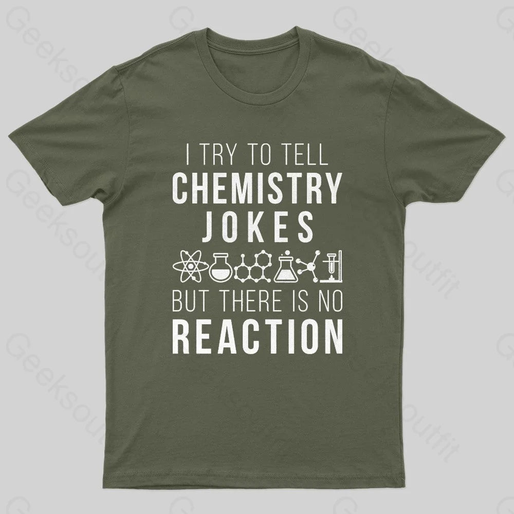 Chemistry Teacher Nerd T-Shirt Army Green / S