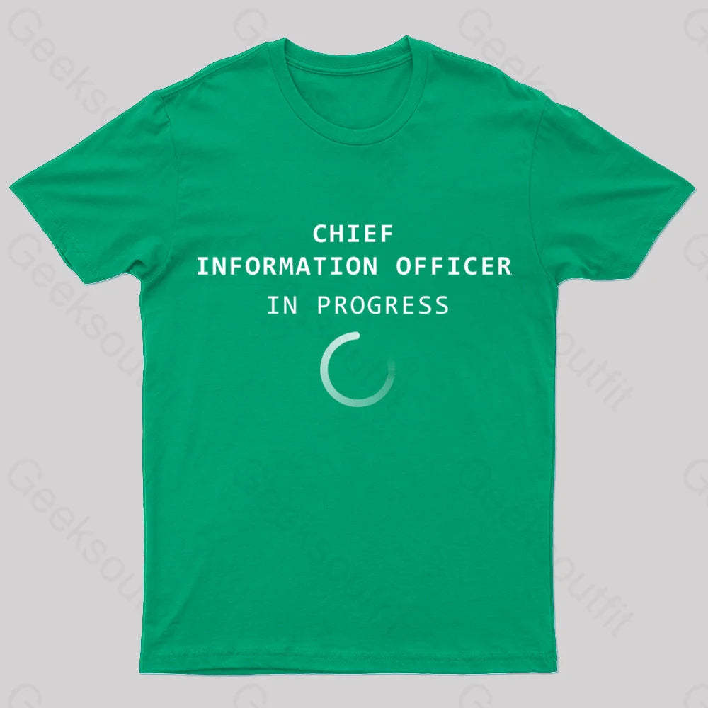 Chief Information Officer Geek T-Shirt Green / S
