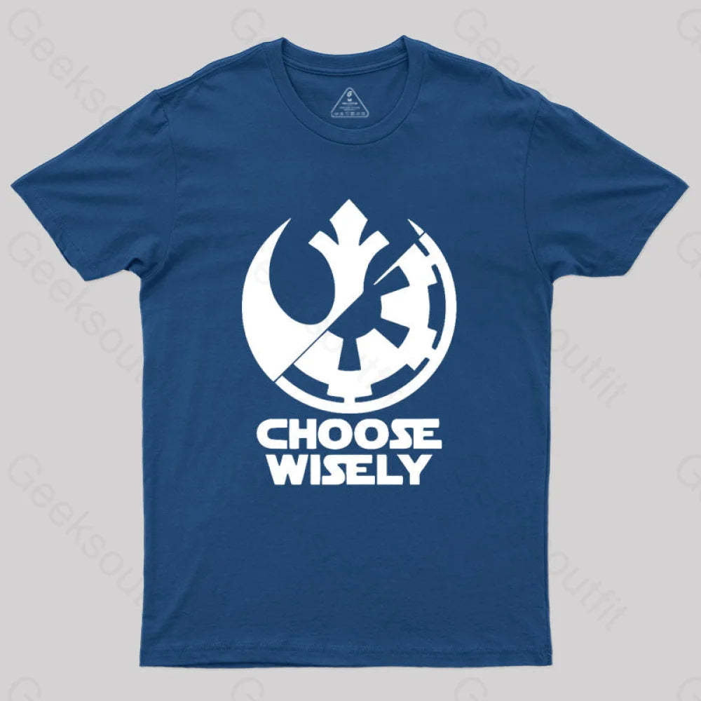 Choose Wisely T-Shirt Navy / S