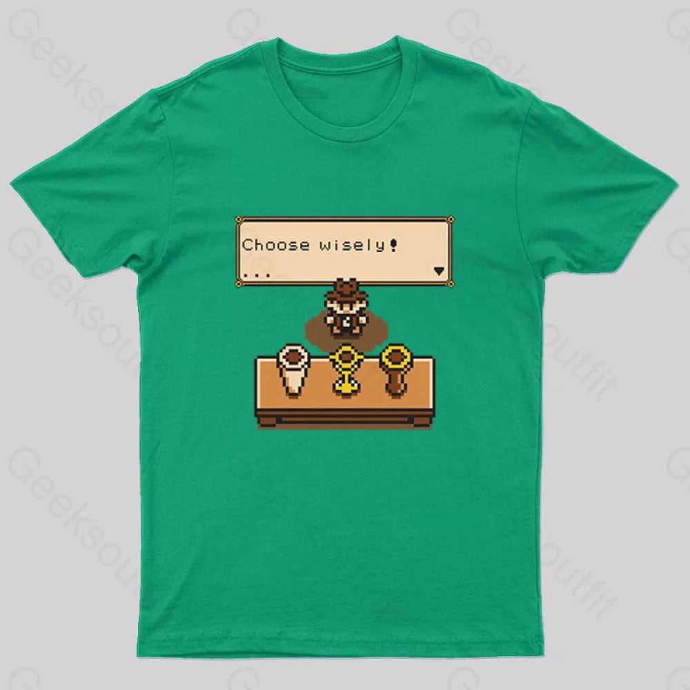 Choose Your Grail T-Shirt Green / S