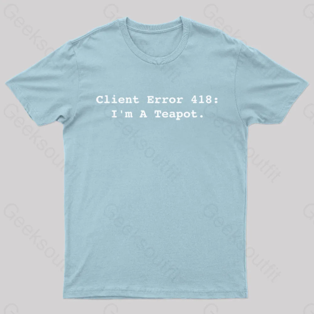 Client Error 418 Nerd T-Shirt Light Blue / S