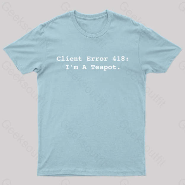 Client Error 418 Nerd T-Shirt Light Blue / S