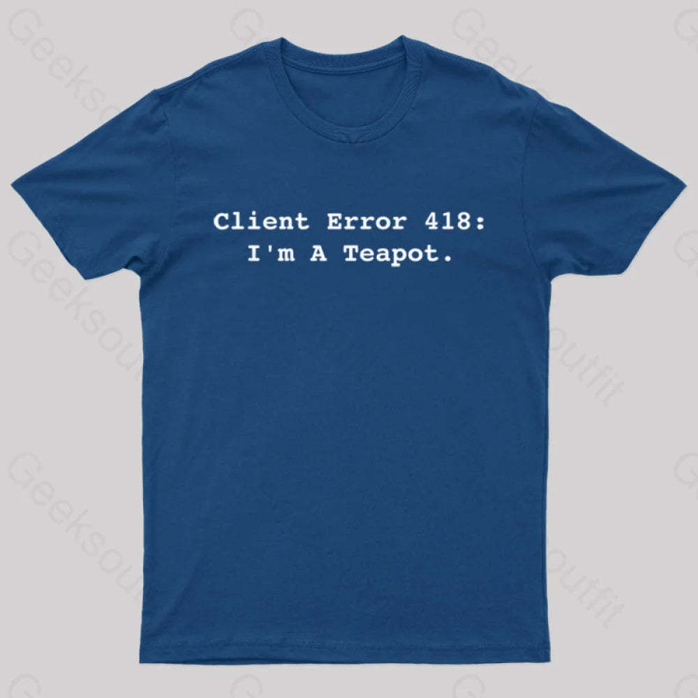 Client Error 418 Nerd T-Shirt Navy / S