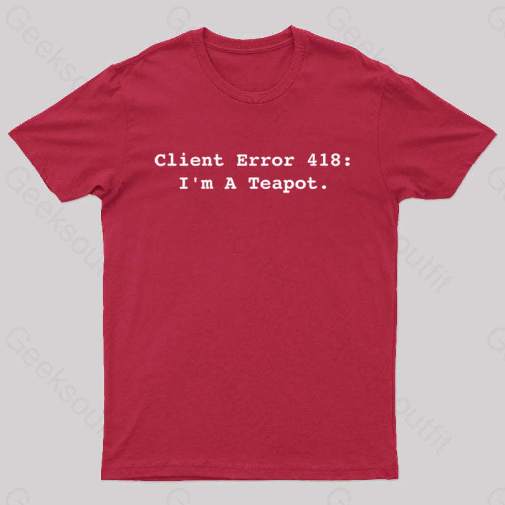 Client Error 418 Nerd T-Shirt Red / S
