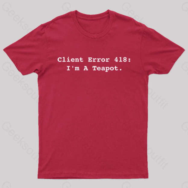 Client Error 418 Nerd T-Shirt Red / S