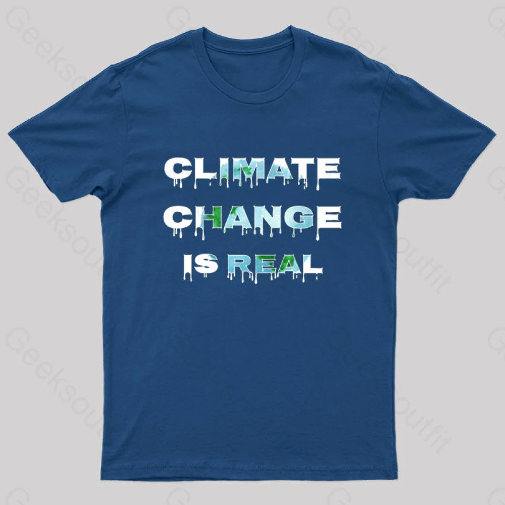 Climate Change Is Real T-Shirt Navy / S