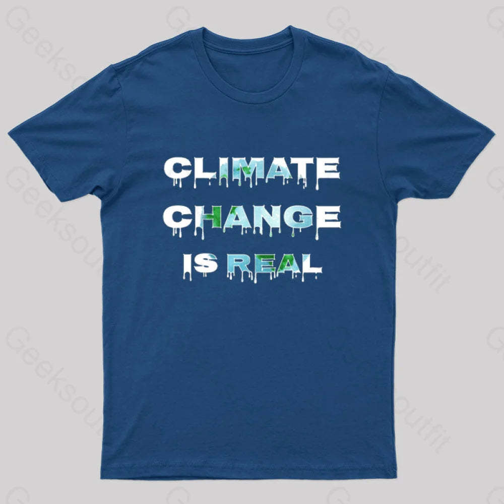 Climate Change Is Real T-Shirt Navy / S