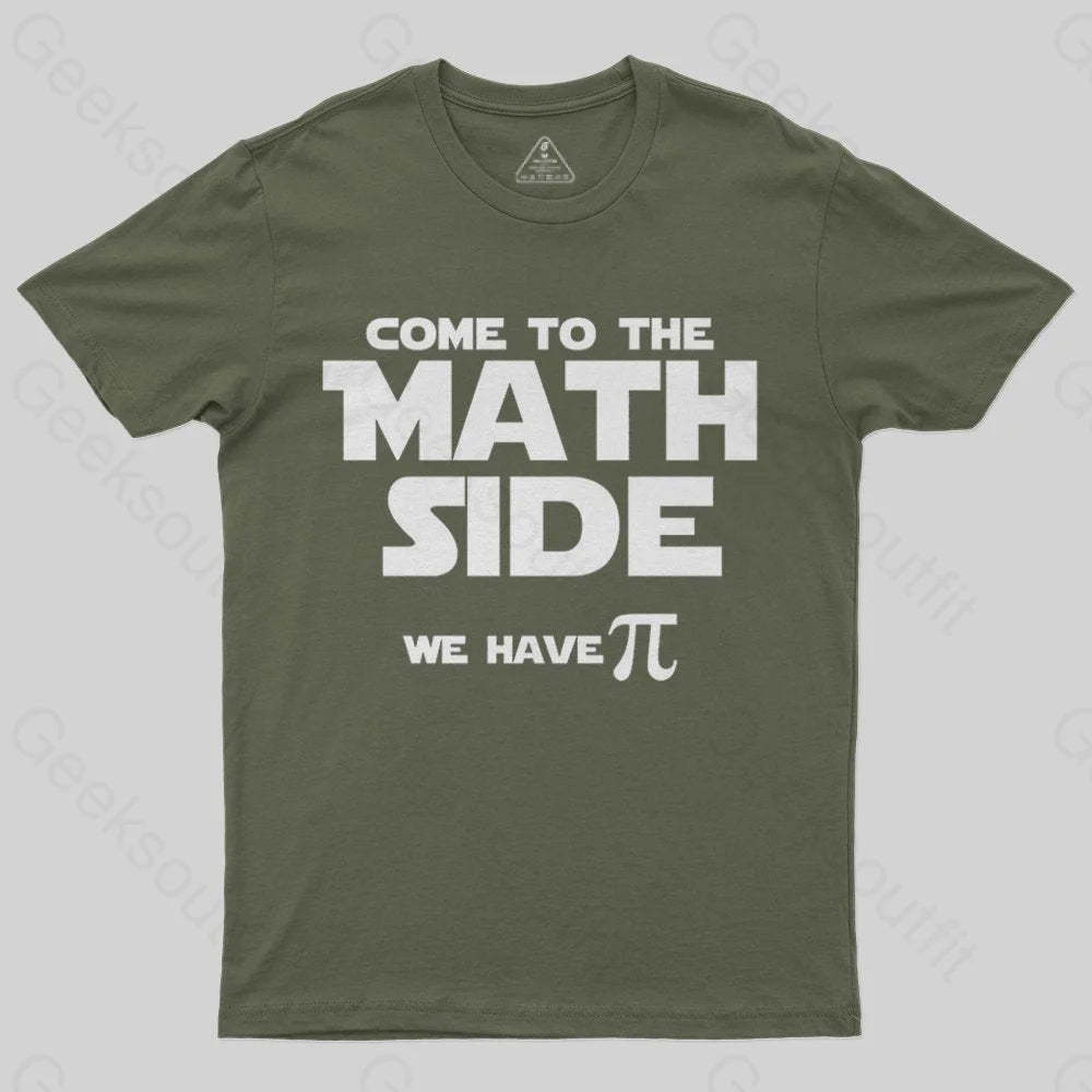 Come To The Math Side We Have Pi T-Shirt - Geeksoutfit
