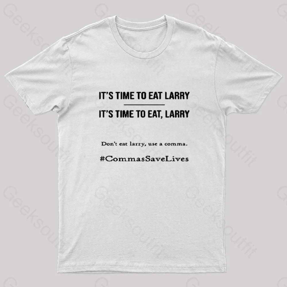 Commas Save Lives T-Shirt White / S