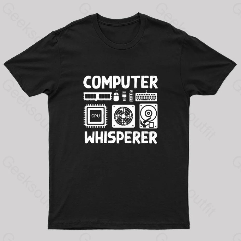 Computer Whisperer Nerd T-Shirt Black / S