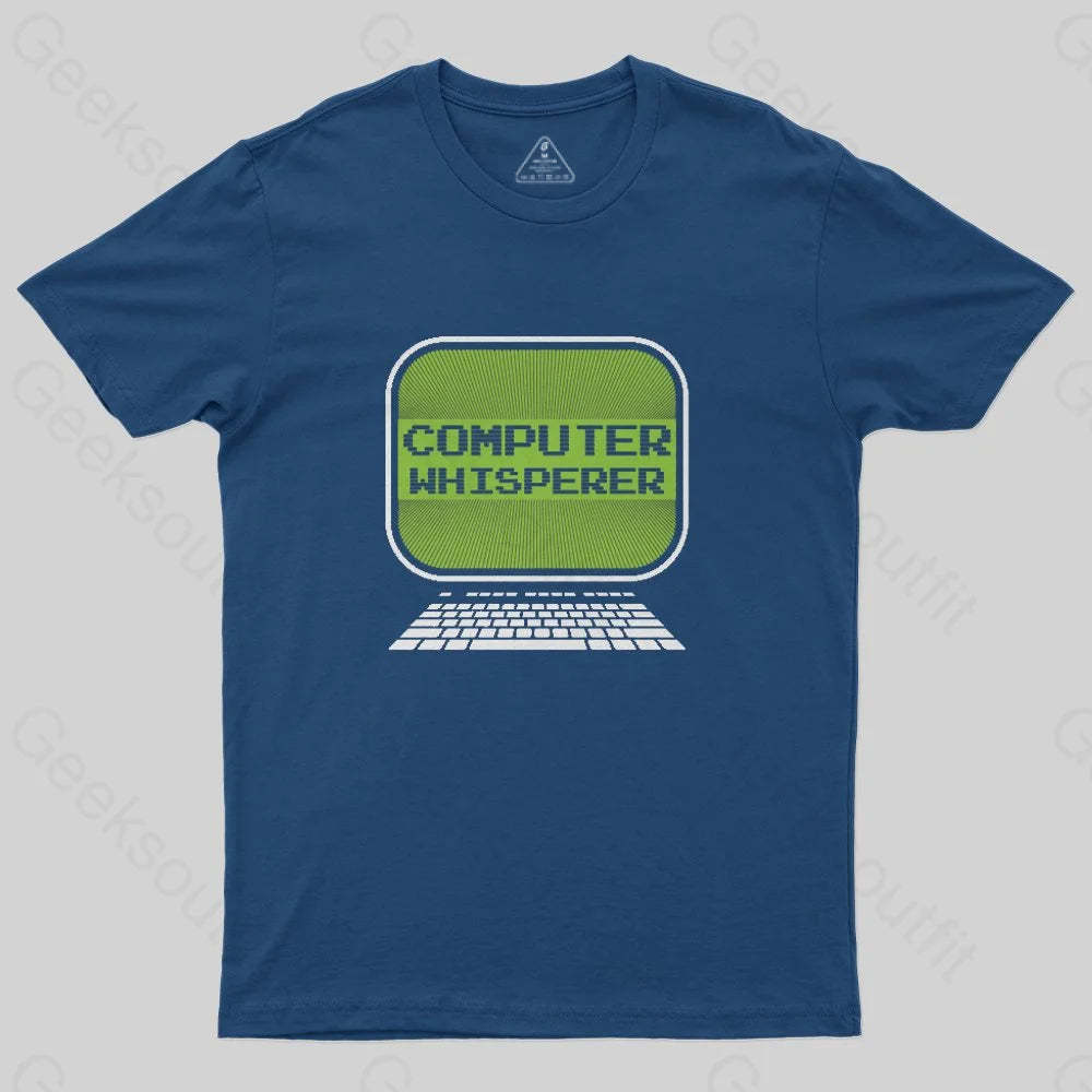 Computer Whisperer T-Shirt - Geeksoutfit