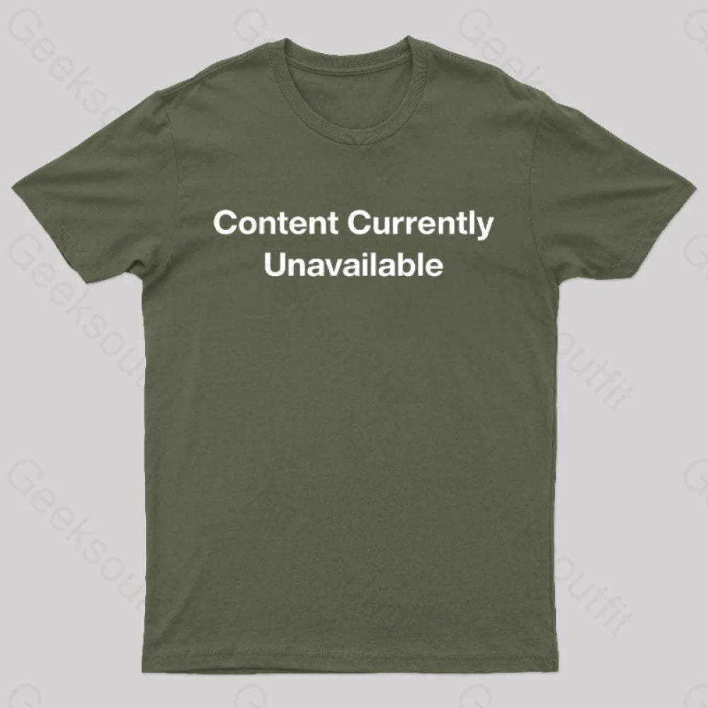 Content Currently Unavailable Nerd T-Shirt Army Green / S